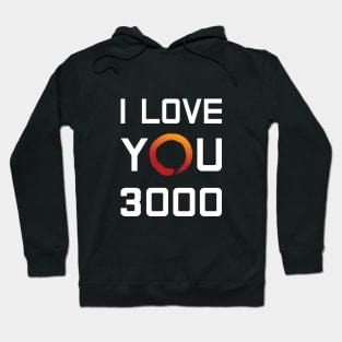 I Love You 3000 (Ryzen 3rd Gen) Hoodie